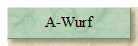 A-Wurf